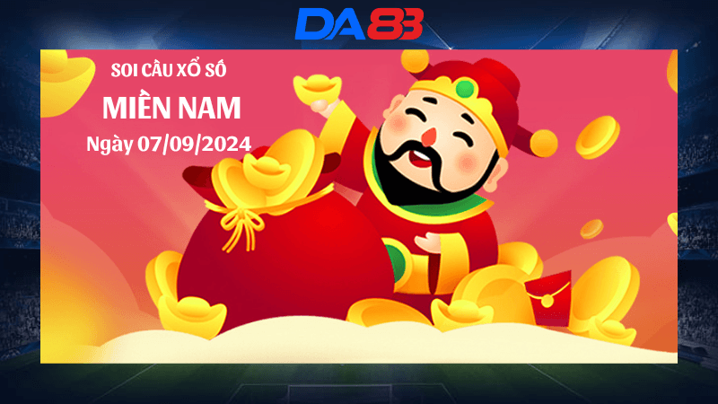 DA88 Dự đoán xổ số miền Nam hôm nay ngày 7/9/2024 [Trúng Chắc]